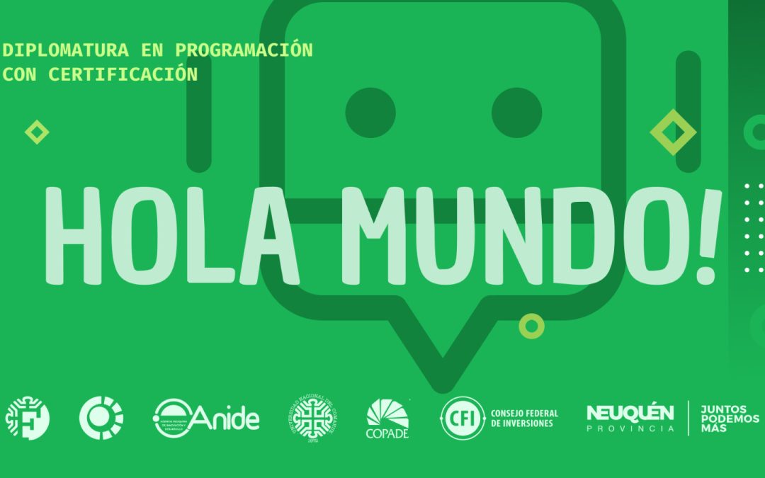 Comienza una nueva edición de la Diplomatura en Programación “Hola Mundo”